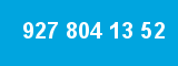 927 804 13 52 927 804 13 52